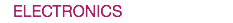 ELECTRONICS